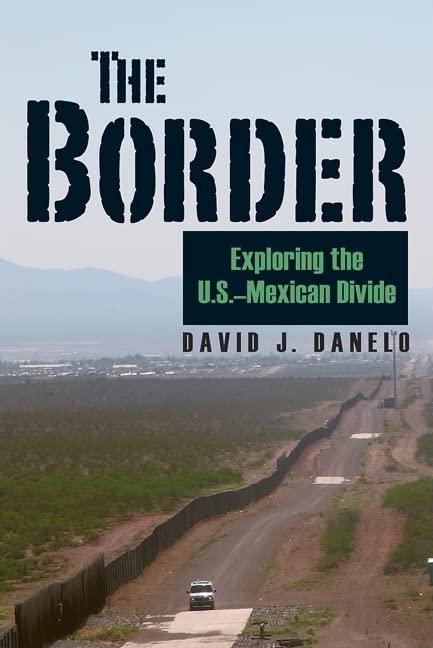 Border: Exploring the Us-mexican Divide