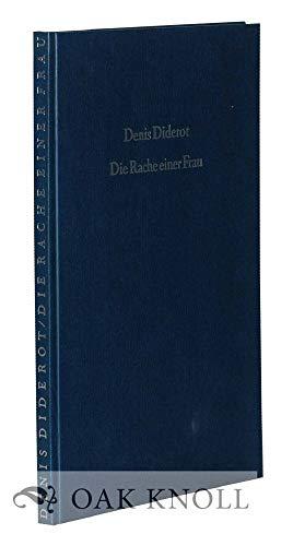 Die Rache einer Frau: Eine Erzählung aus dem Roman Jacques le fataliste et son maître