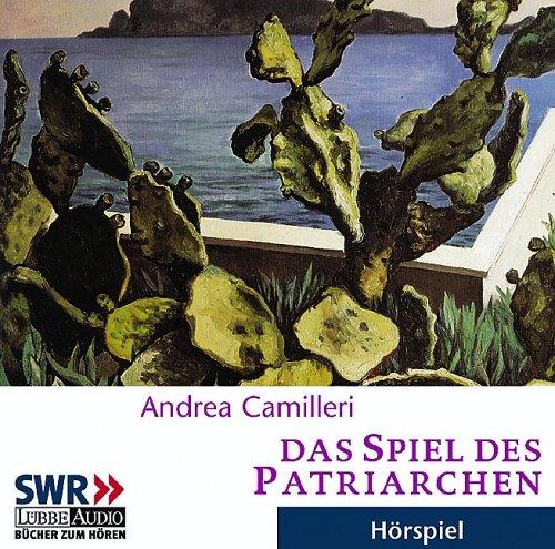 Das Spiel des Patriarchen: Hörspiel des SWR