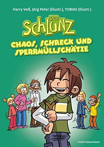 Der Schlunz - Chaos, Schreck und Sperrmüllschätze: Comic-Sammelband