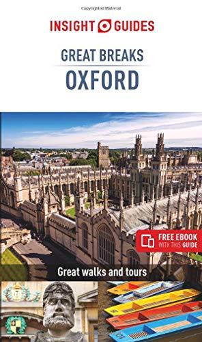 Insight Guides Great Breaks Oxford (Insight Great Breaks)