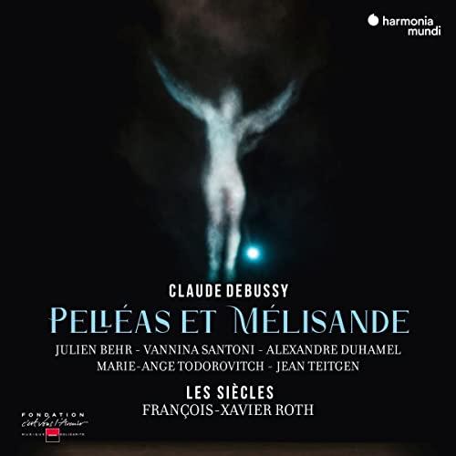 Pelleas et Melisande