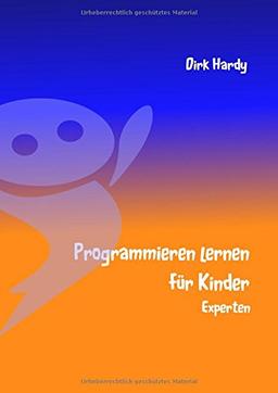 Programmieren lernen für Kinder - Experten