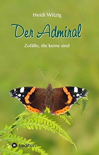 Der Admiral: Zufälle, die keine sind