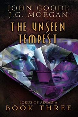 The Unseen Tempest (Lords of Arcadia)