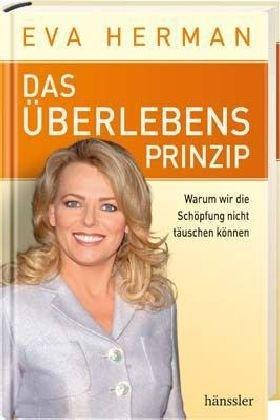 Das Überlebensprinzip: Warum wir die Schöpfung nicht täuschen können - Eva Herman im Gespräch mit Friedrich Hänssler