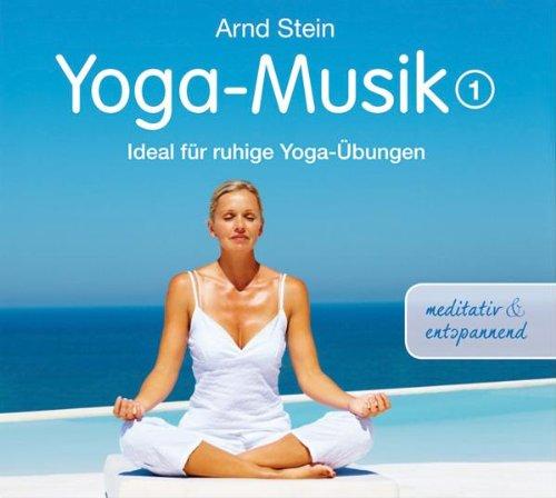 Yoga-Musik 1 - meditativ und entspannend