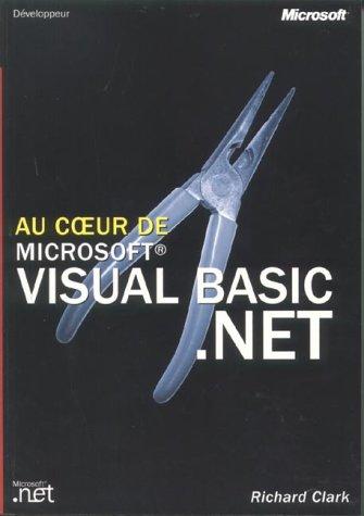 Au coeur de Microsoft Visual Basic.Net