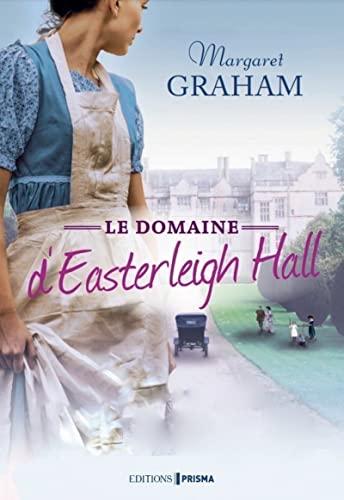 Le domaine d'Easterleigh Hall