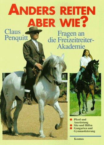 Anders reiten, aber wie? Fragen an die Freizeitreiter- Akademie