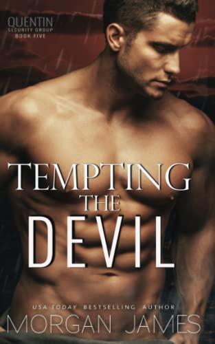 Tempting the Devil (Quentin Security Series, Band 5)