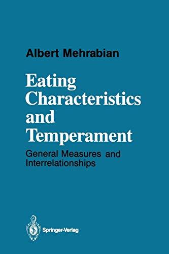 Eating Characteristics and Temperament: General Measures and Interrelationships