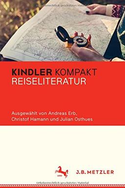 Kindler Kompakt: Reiseliteratur