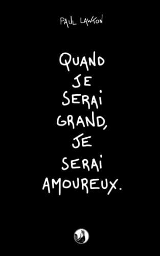 Quand je serai grand, je serai amoureux