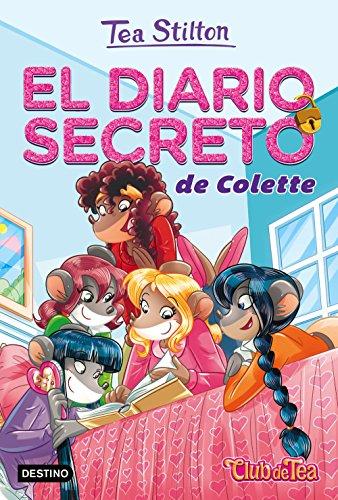 Vida en Ratford 2. El diario secreto de Colette (Tea Stilton, Band 3)