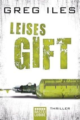 Leises Gift: Thriller