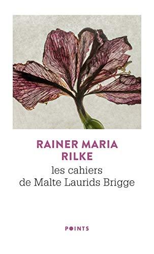 Les cahiers de Malte Laurids Brigge