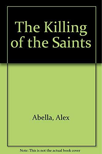 The Killing of the Saints (Crime, Penguin)