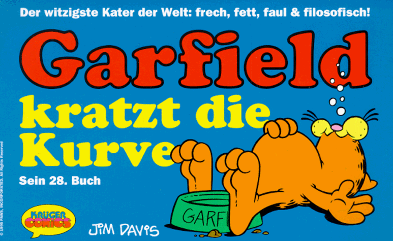 Garfield, Bd.28, Garfield kratzt die Kurve