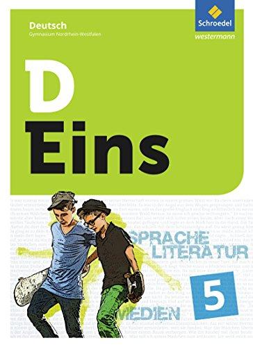 D Eins – Sprache, Literatur, Medien: Deutsch Gymnasium Nordrhein-Westfalen: Schülerband 5 (inkl. Medienpool)