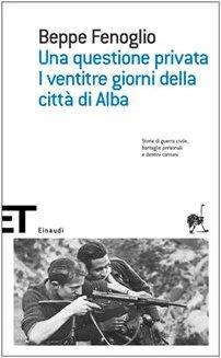 Una Questione Privata-I Ventritre Giorni Della Citta' DI Alba