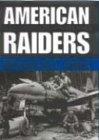 American Raiders: The Race to Capture the Luftwaffe's Secrets