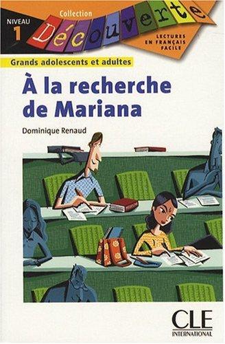 A la recherche de Mariana : découverte 1