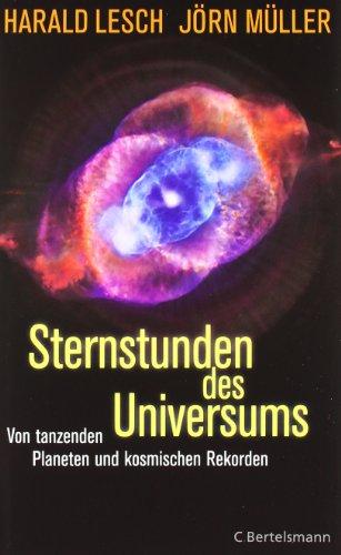 Sternstunden des Universums: Von tanzenden Planeten und kosmischen Rekorden