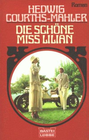 Die schöne Miss Lilian