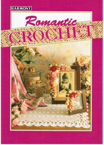 Romantic Crochet ("Harmony" Crescendo S.)