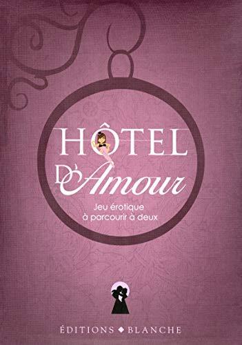 Hôtel d'amour : jeu érotique à parcourir à deux