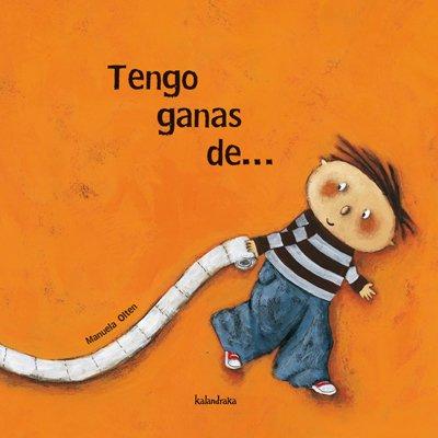 Tengo ganas de-- (libros para soñar)