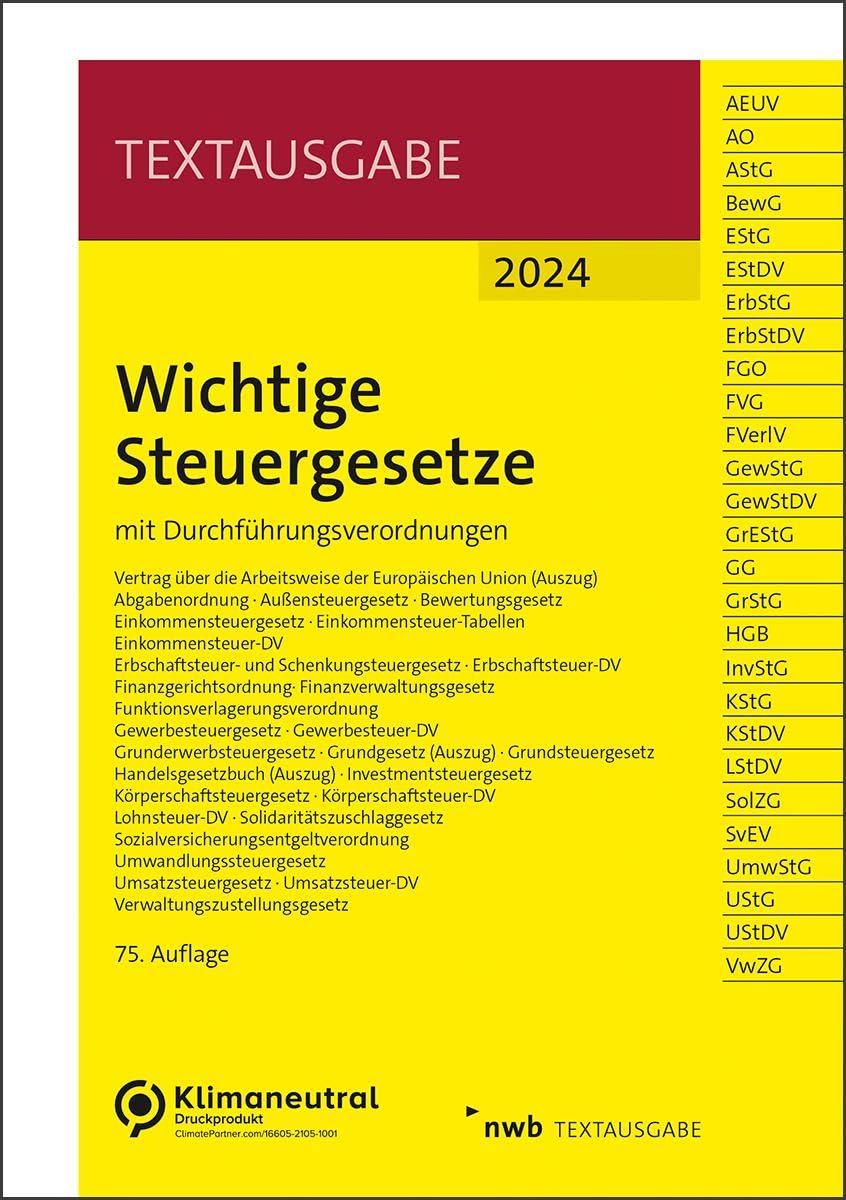 Wichtige Steuergesetze: mit Durchführungsverordnungen (Textausgabe)