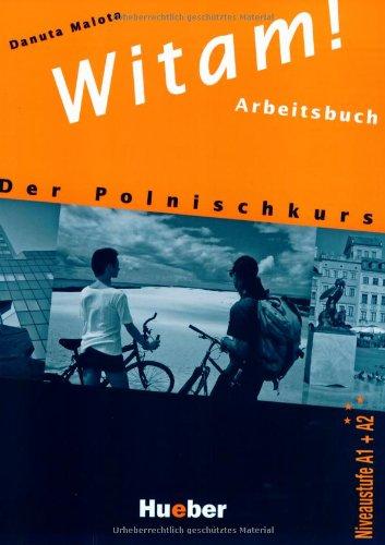 Witam!: Der Polnischkurs / Arbeitsbuch