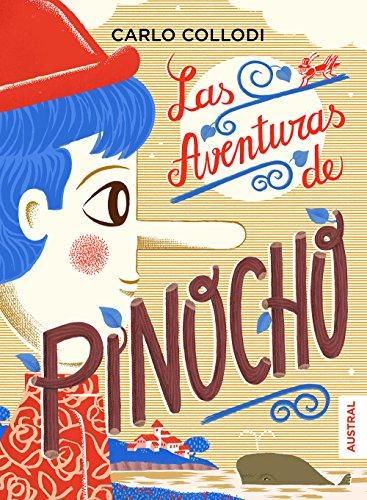 Las aventuras de Pinocho (Austral Intrépida)