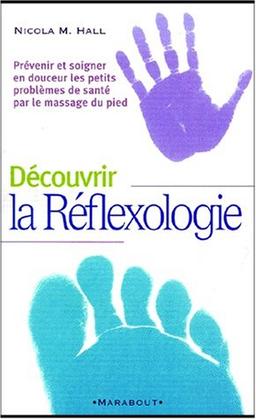 Découvrir la réflexologie