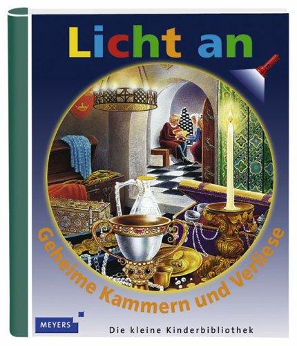 Licht an! Geheime Kammern und Verliese