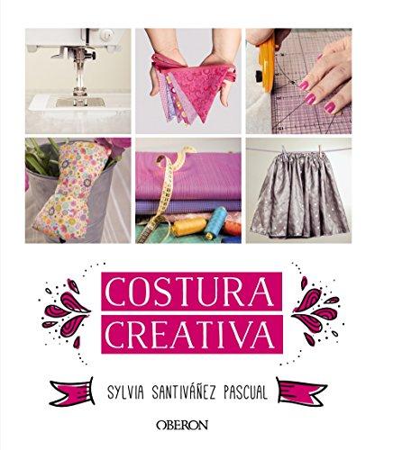 Costura creativa (Libros singulares)