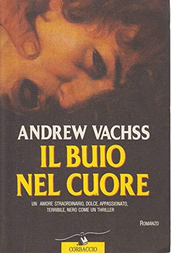 Il buio nel cuore (Corvo giallo)