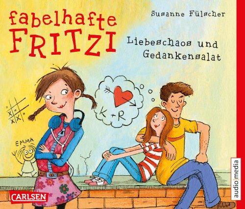 Fabelhafte Fritzi: Fabelhafte Fritzi - Liebeschaos und Gedankensalat