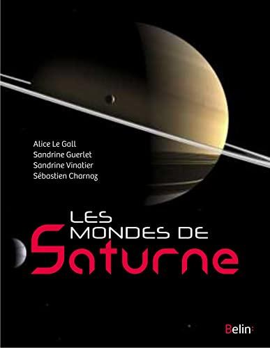 Les mondes de Saturne