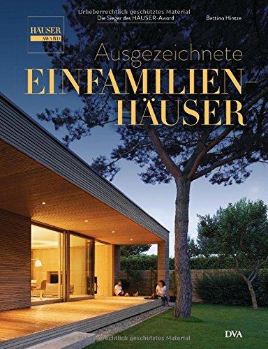 Ausgezeichnete Einfamilienhäuser: Die Sieger des HÄUSER-Award