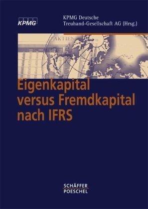 Eigenkapital versus Fremdkapital nach IFRS