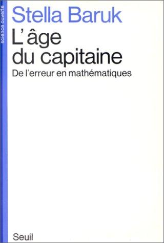 L'Age du capitaine : de l'erreur en mathématiques