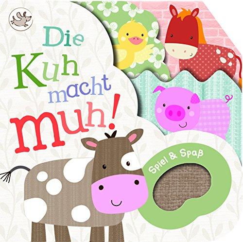 Die Kuh macht muh!: Spiel & Spaß