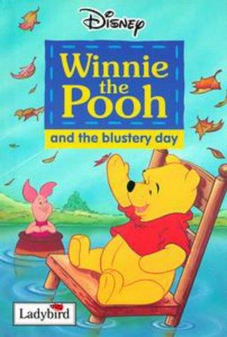 Winnie the Pooh and the Blustery Day (Disney Easy Reader)