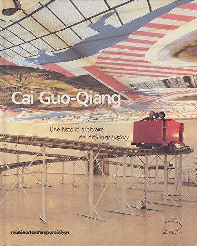 Cai Guo Qiang : une histoire arbitraire : exposition, Lyon, Musée d'art contemporain, 31 oct. 2001-6 janv. 2002