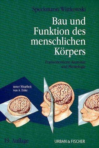 Bau und Funktionen des menschlichen Körpers, Lehrbuch