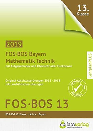 Abiturprüfung Mathematik Technik FOS/BOS Bayern 13. Klasse