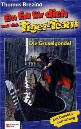 Ein Fall für dich und das Tiger-Team, Bd.11, Die Gruselgondel: Rate-Krimi-Serie